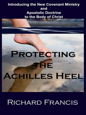 cover image of Protecting the "Achilles Heel"